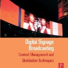 Photo: Digital Signage Broadcasting