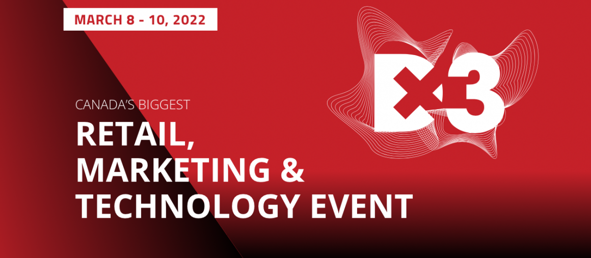 Dx3 2022 – RETAIL,
MARKETING &
TECHNOLOGY EVENT